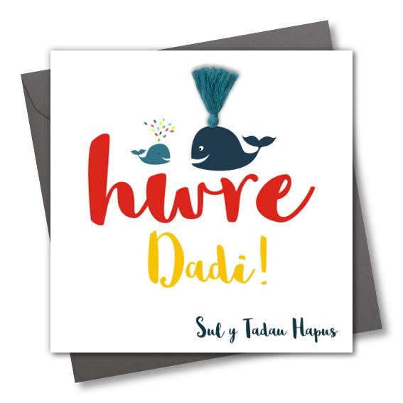Welsh Father's day card 'Sul y Tadau Hapus, Dadi,Baby Whale,Tassel
