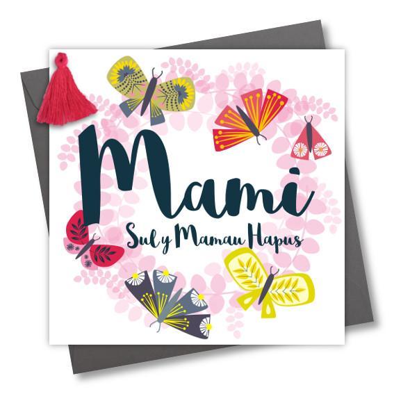 Mother's day card 'Sul y Mamau Hapus Mami' - Happy Mother's Day Mummy - Butterfly & Tassel