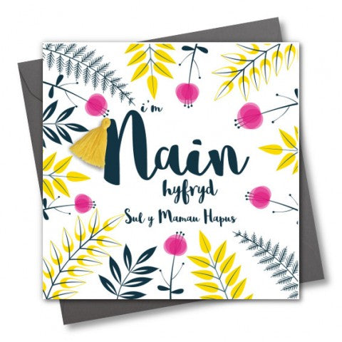 Mother's day card 'I'm Nain Hyfryd, Sul y Mamau Hapus' - Grandma - Tassel