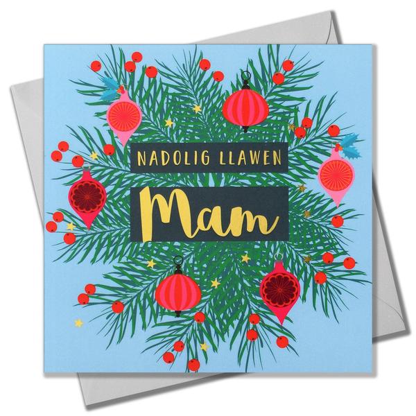 Christmas card 'Nadolig Llawen Mam' mum foil - wreath & baubles