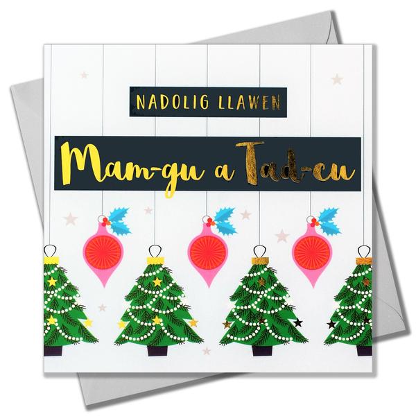 Christmas card 'Nadolig Llawen Mam-gu a Tad-cu' gran and grandad foil - trees & baubles