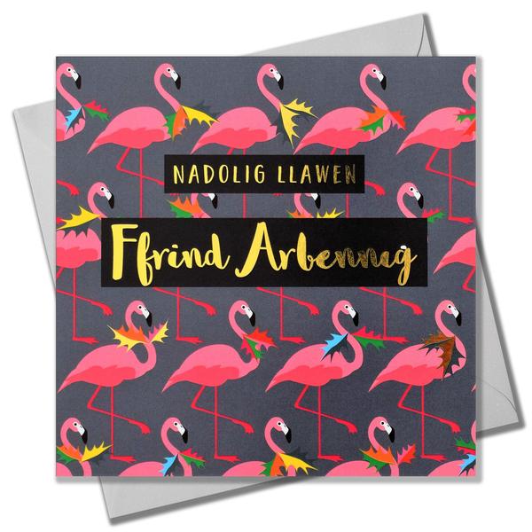 Christmas card 'Nadolig Llawen Ffrind Arbennig' special friend foil - flamingoes & holly