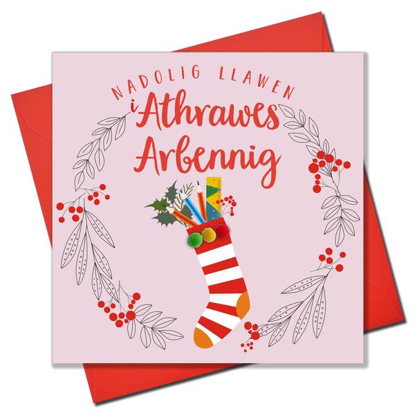 Christmas card 'Nadolig Llawen i Athrawes Arbennig' Female Teacher