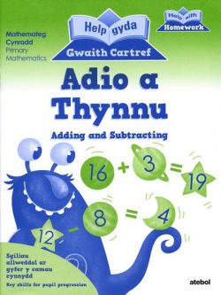 Help gyda Gwaith Cartref - Adio a Thynnu *