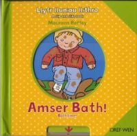 Llyfr Lluniau Llithro/A Slip and Slide Book: Amser Bath!/Bathtime!