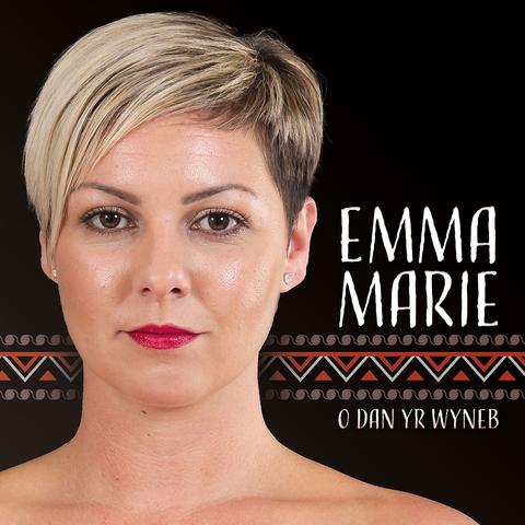 Emma Marie - O Dan yr Wyneb