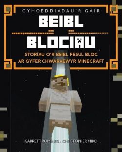 Beibl Blociau - Storïau o'r Beibl Fesul Bloc ar Gyfer Chwaraewyr Minecraft**