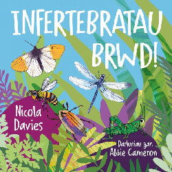 Infertebratau Brwd! *
