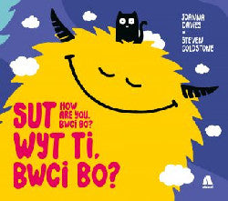 Sut Wyt Ti, Bwci Bo? / How Are You, Bwci Bo?