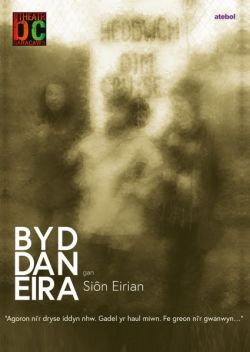 Byd dan Eira *