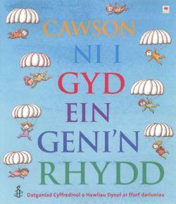 Cawson Ni i Gyd ein Geni&