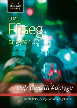 CBAC Ffiseg U2 - Llyfr Gwaith Adolygu