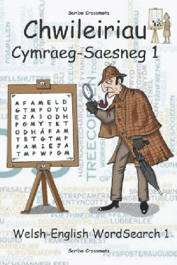 Chwileiriau Cymraeg-Saesneg 1 / Welsh-English Word Search 1