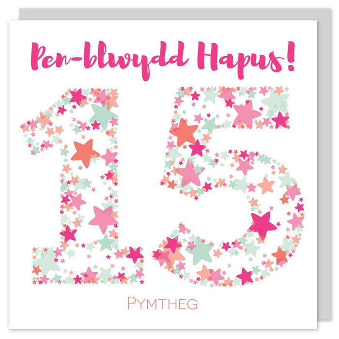Birthday card 'Pen-blwydd hapus 15' pink