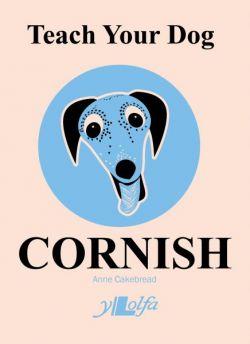 Teach Your Dog Cornish *