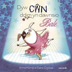 Dyw CÅµn Ddim yn Dawnsio Bale
