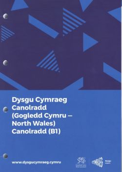 Dysgu Cymraeg: Canolradd / Intermediate Gogledd Cymru / North Wales