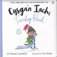 Cysgaâ€™n Iach, Farchog Bach *