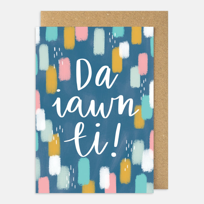 Well done card 'Da iawn ti'