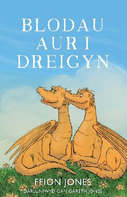 Blodau Aur i Dreigyn+