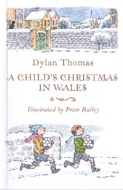 Child's Christmas in Wales, A