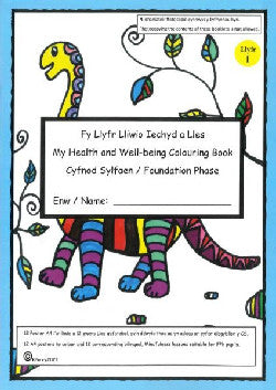 Llyfr Lliwio Iechyd a Lles / My Health and Well-Being Colouring Book (Cyfnod Sylfaen / Foundation Phase) Llyfr 1