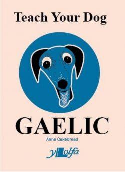 Teach Your Dog Gaelic *