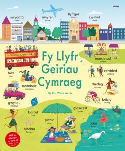 Fy Llyfr Geiriau Cymraeg – My First Welsh Words