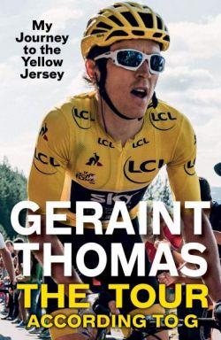 Tour According to G, The - My Journey to the Yellow Jersey