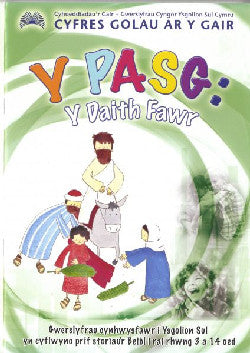 Cyfres Golau ar y Gair: Y Pasg - Y Daith Fawr