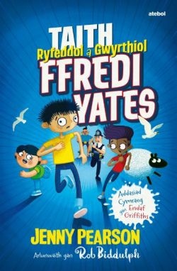 Taith Ryfeddol a Gwyrthiol Ffredi Yates +