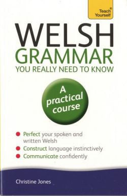 Welsh Grammar: Practical Course