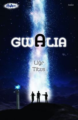 Cyfres Strach: Gwalia *