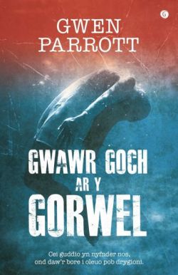 Gwawr Goch ar y Gorwel *