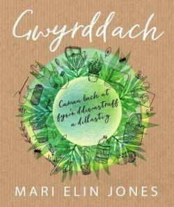 Gwyrddach - Camau Bach at Fyw&