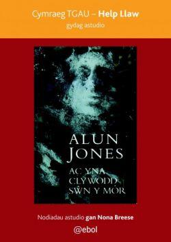 Help Llaw Gydag Astudio ac Yna Clywodd SÅµn y MÃ´r - Cymraeg TGAU