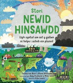 Cyfres Catherine Barr: Stori Newid Hinsawdd +