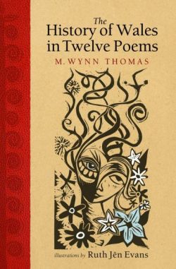 History of Wales in Twelve Poems, The