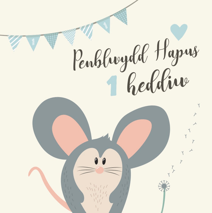 Birthday card 'Penblwydd Hapus 1 heddiw' 1 today - blue