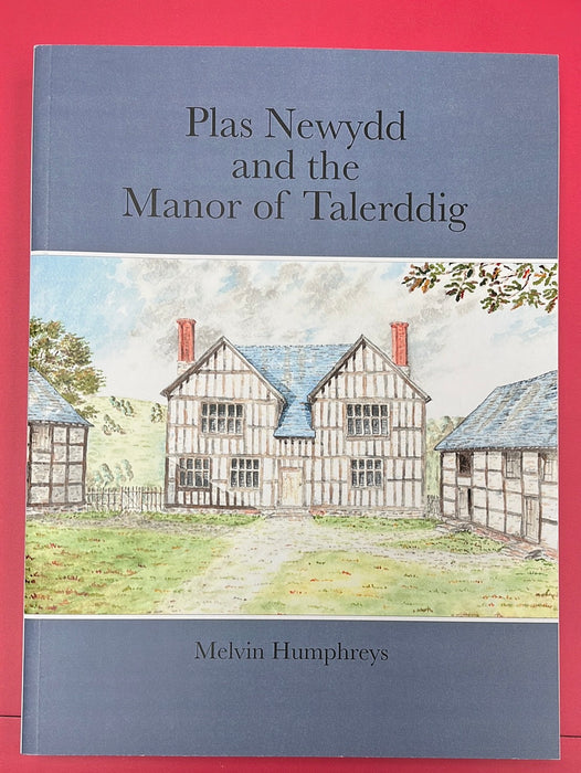 Plas Newydd and Manor of  Talerddig