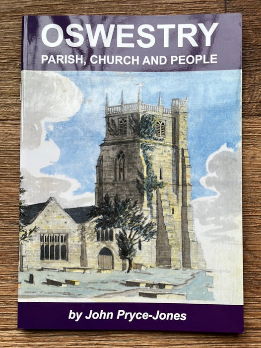 Oswestry: Parish, Church and People