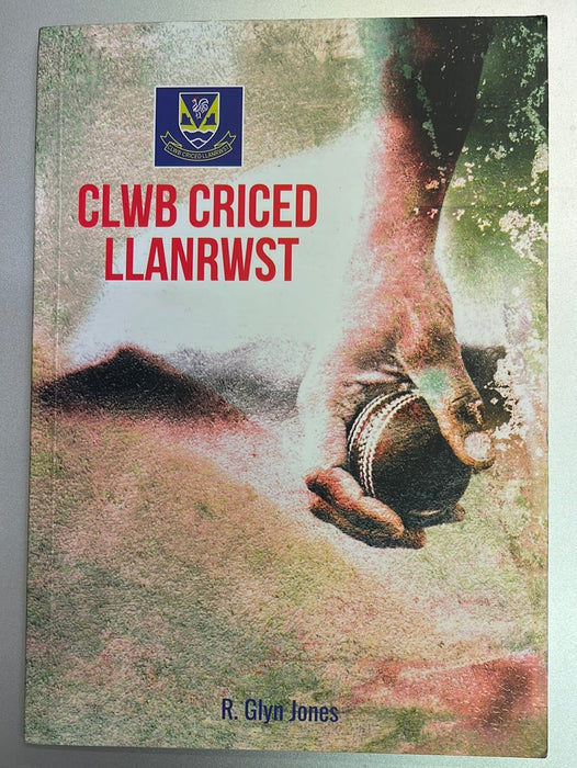 Clwb Criced Llanrwst - R Glyn Jones