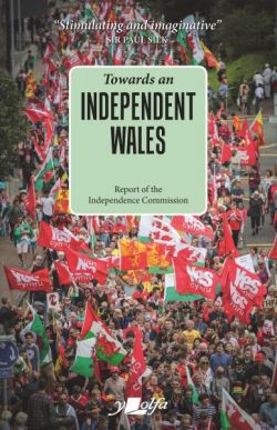 Towards an Independent Wales