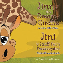 Jinny the Dreamy Giraffe / Jini y JirÃ¡ff Fach Freuddwydiol +