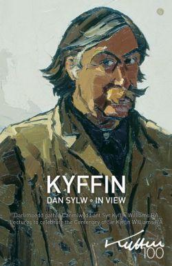 Kyffin dan Sylw / Kyffin in View *