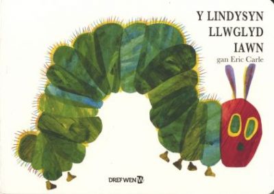 Lindysyn Llwglyd Iawn, Y / Very Hungry Caterpillar, The