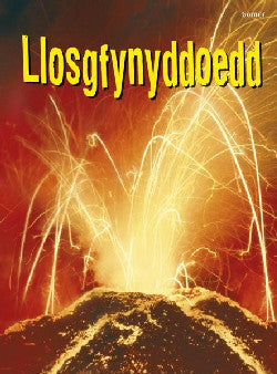 Cyfres Dechrau Da: Llosgfynyddoedd *