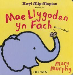 Mae Llygoden yn Fach / Mouse is Small