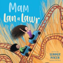 Mam Lan a Lawr *