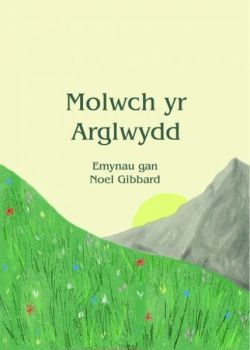 Molwch yr Arglwydd